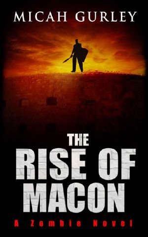 [Macon Saga 02] • Macon Saga | Book 2 | the Rise of Macon